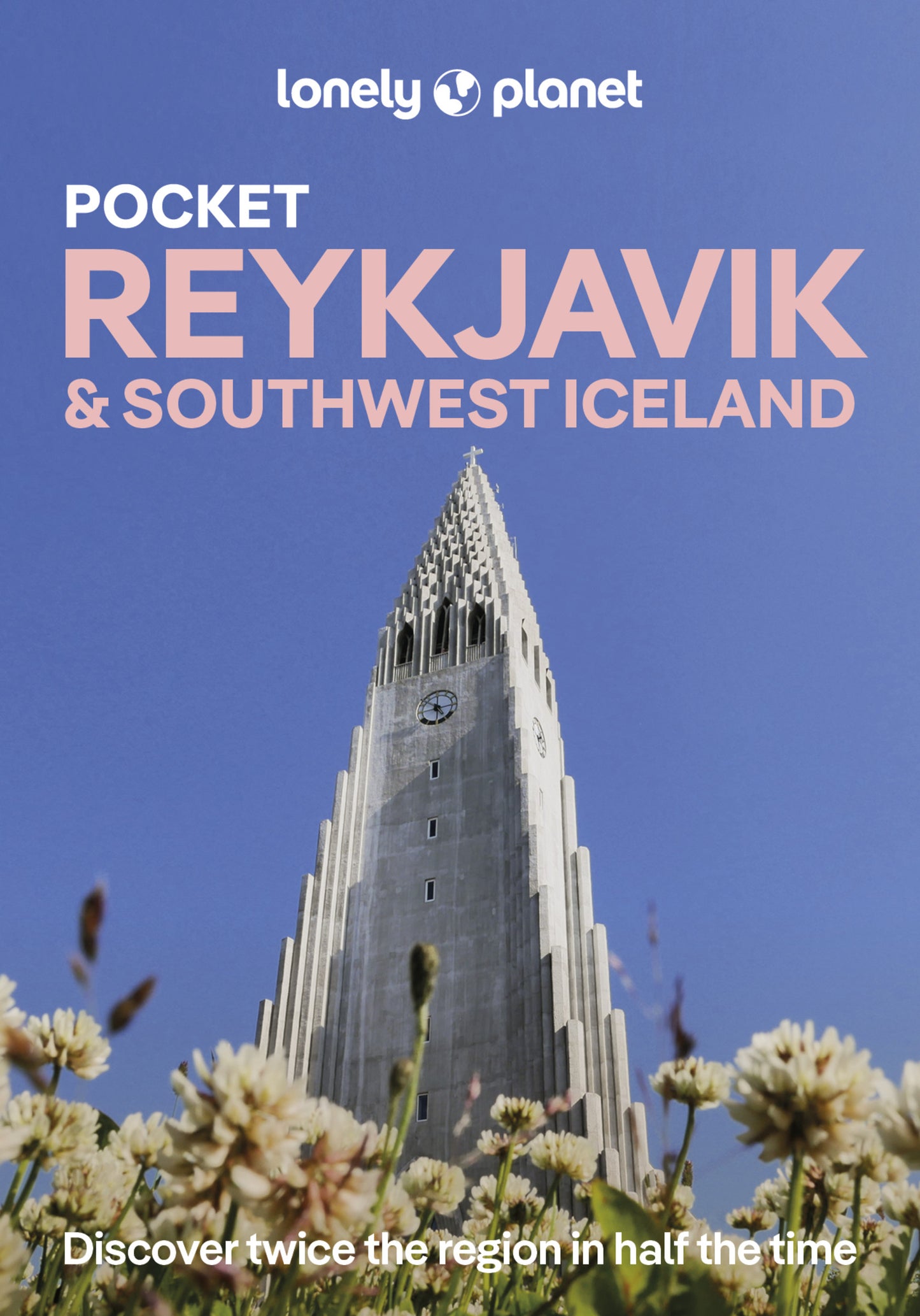 Lonely Planet Pocket Reykjavik & Southwest Iceland 6 6th Ed.