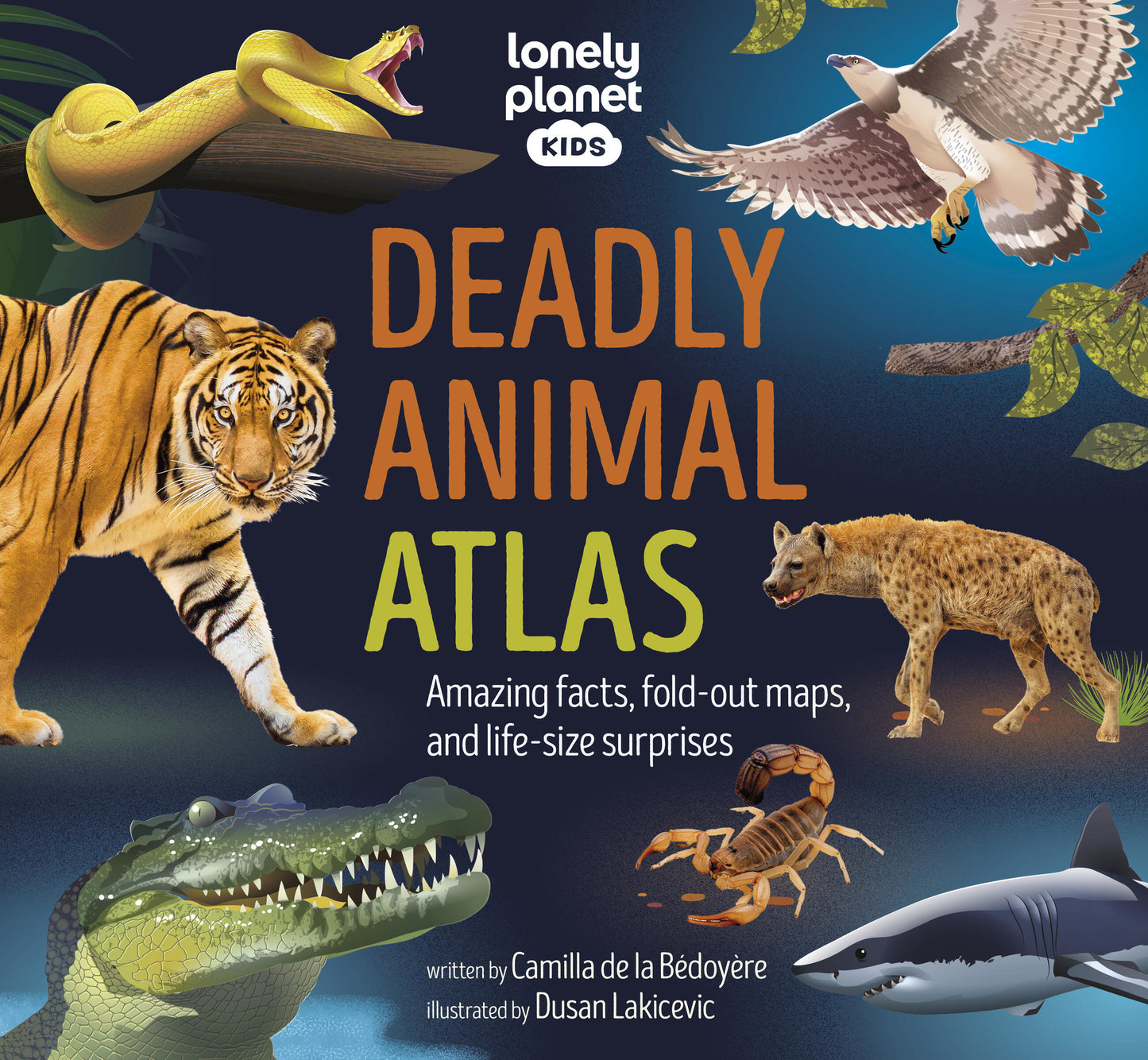 Lonely Planet Deadly Animal Atlas