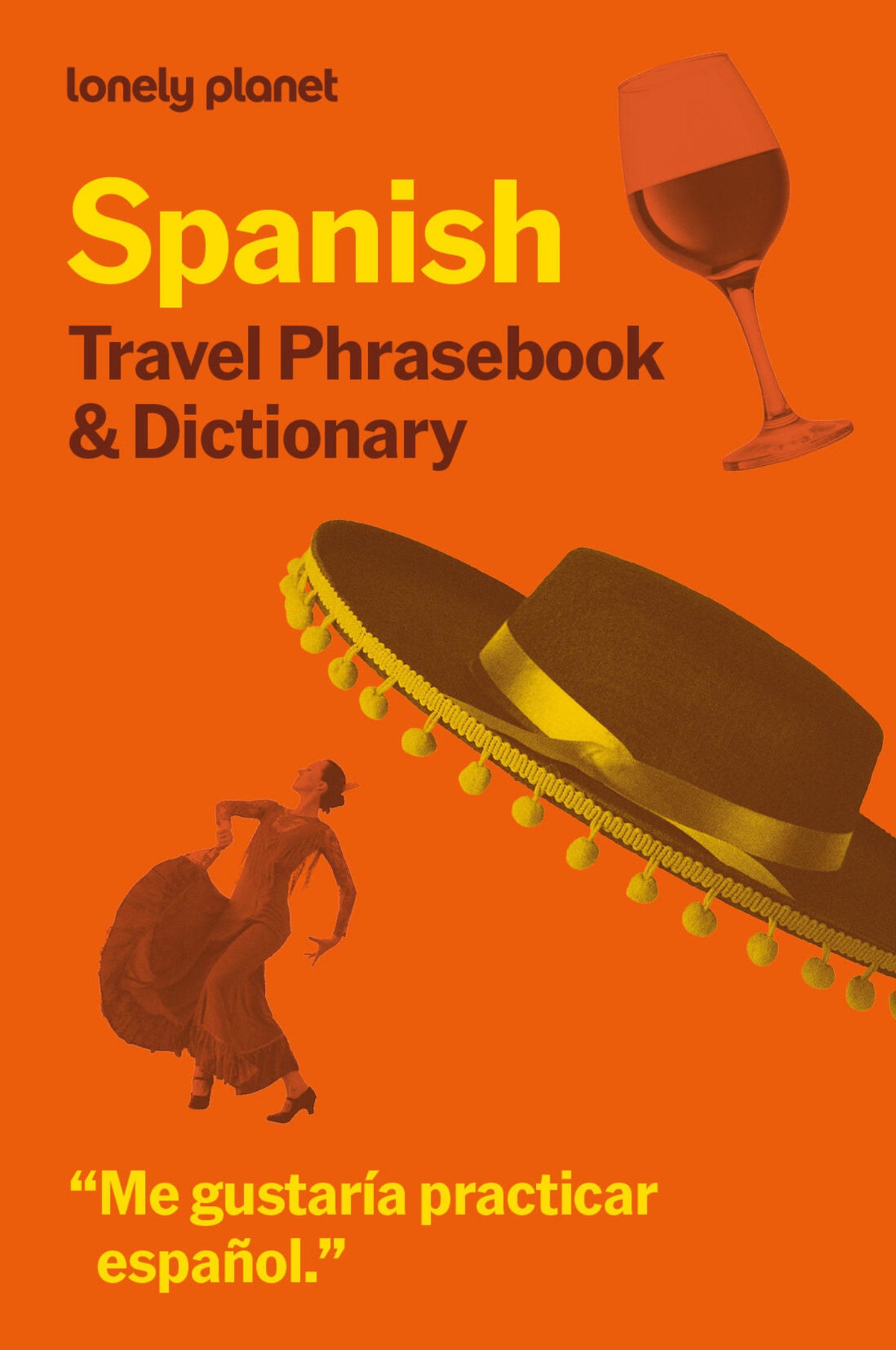 Lonely Planet Spanish Travel Phrasebook & Dictionary 10 10th Ed.