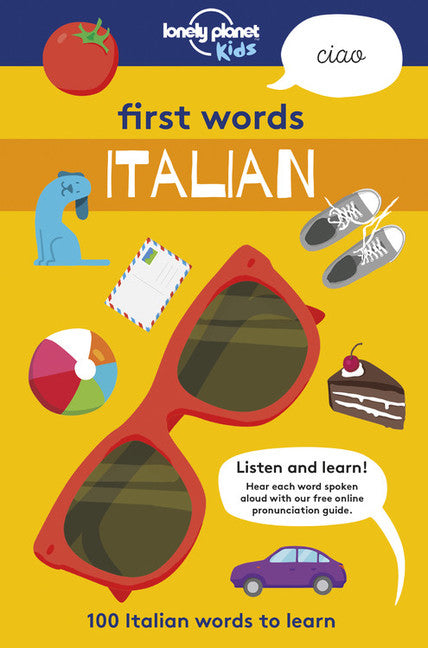 Lonely Planet First Words - Italian 1st Ed.