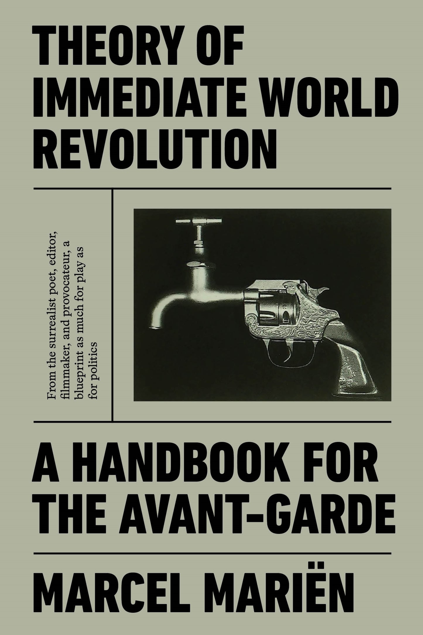 Theory of Immediate World Revolution