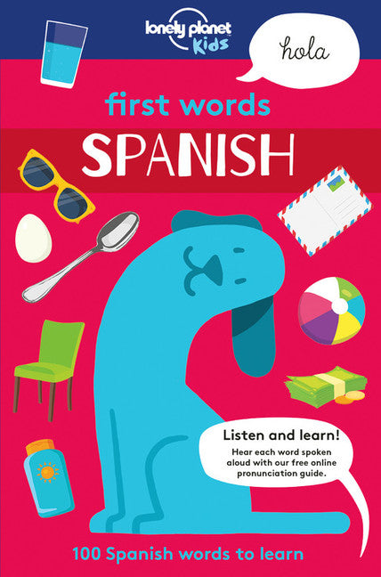 Lonely Planet First Words - Spanish 1st Ed.