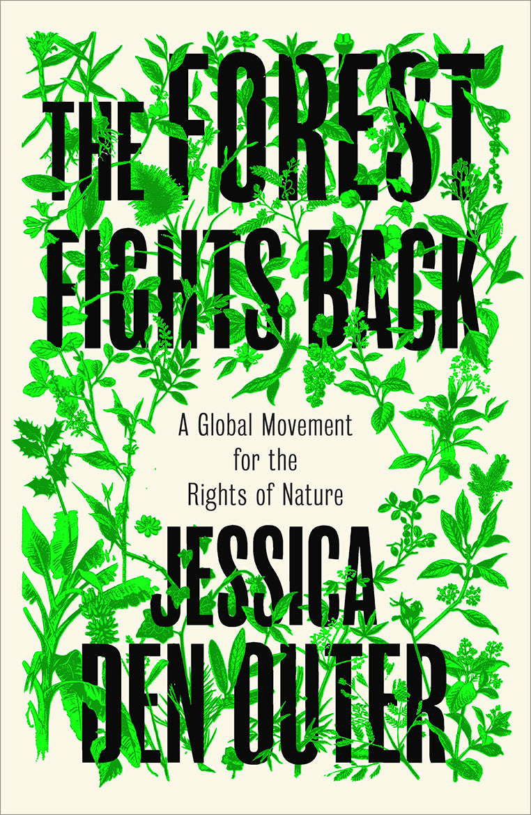 The Forest Fights Back