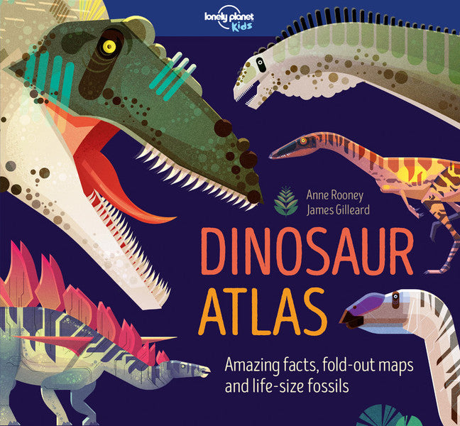 Lonely Planet Dinosaur Atlas 1st Ed.