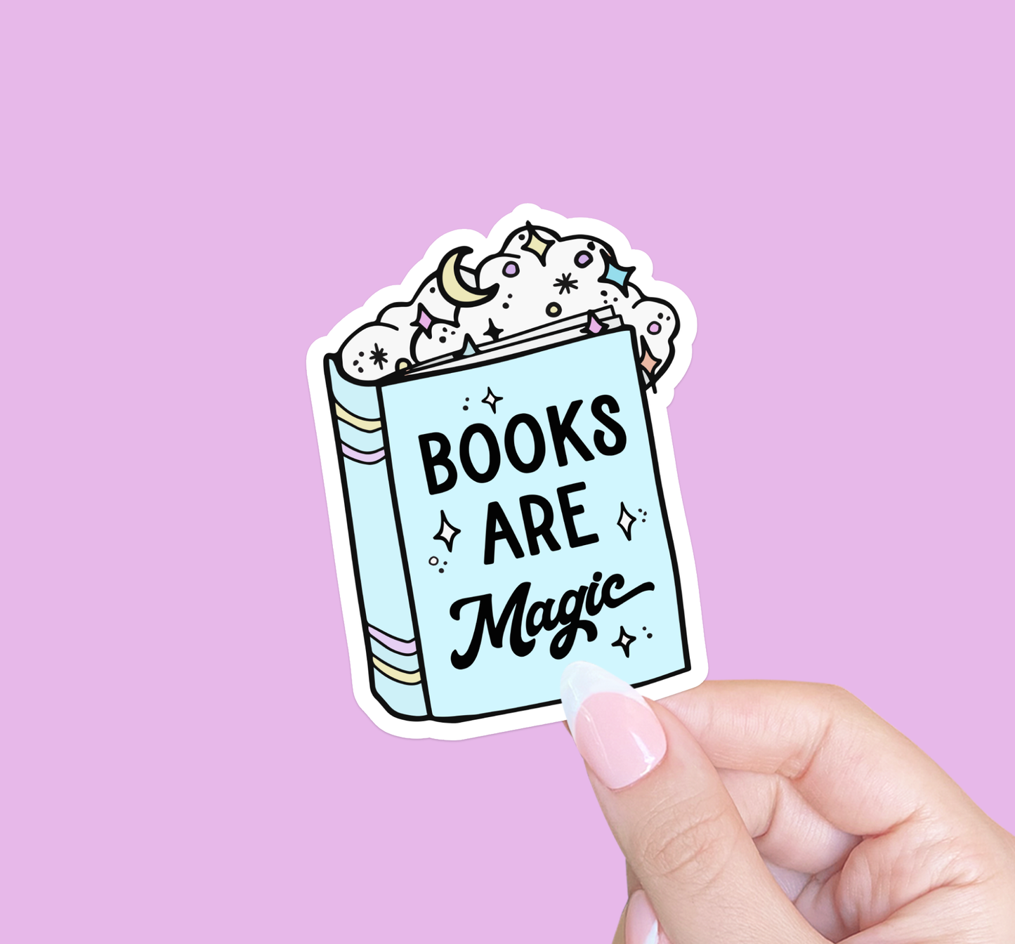 Books are magic, Bookish sticker, Sticker for readers