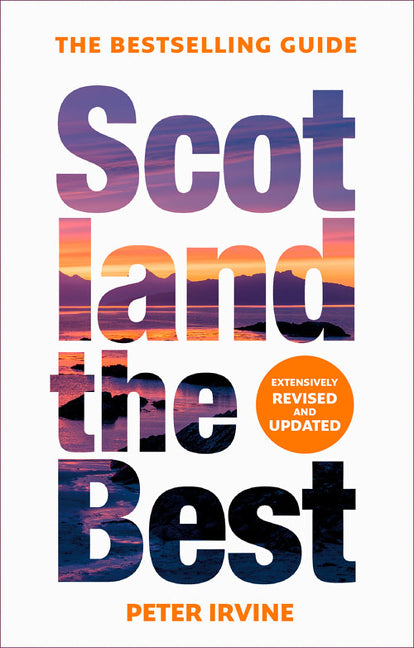 Scotland The Best: The bestselling guide