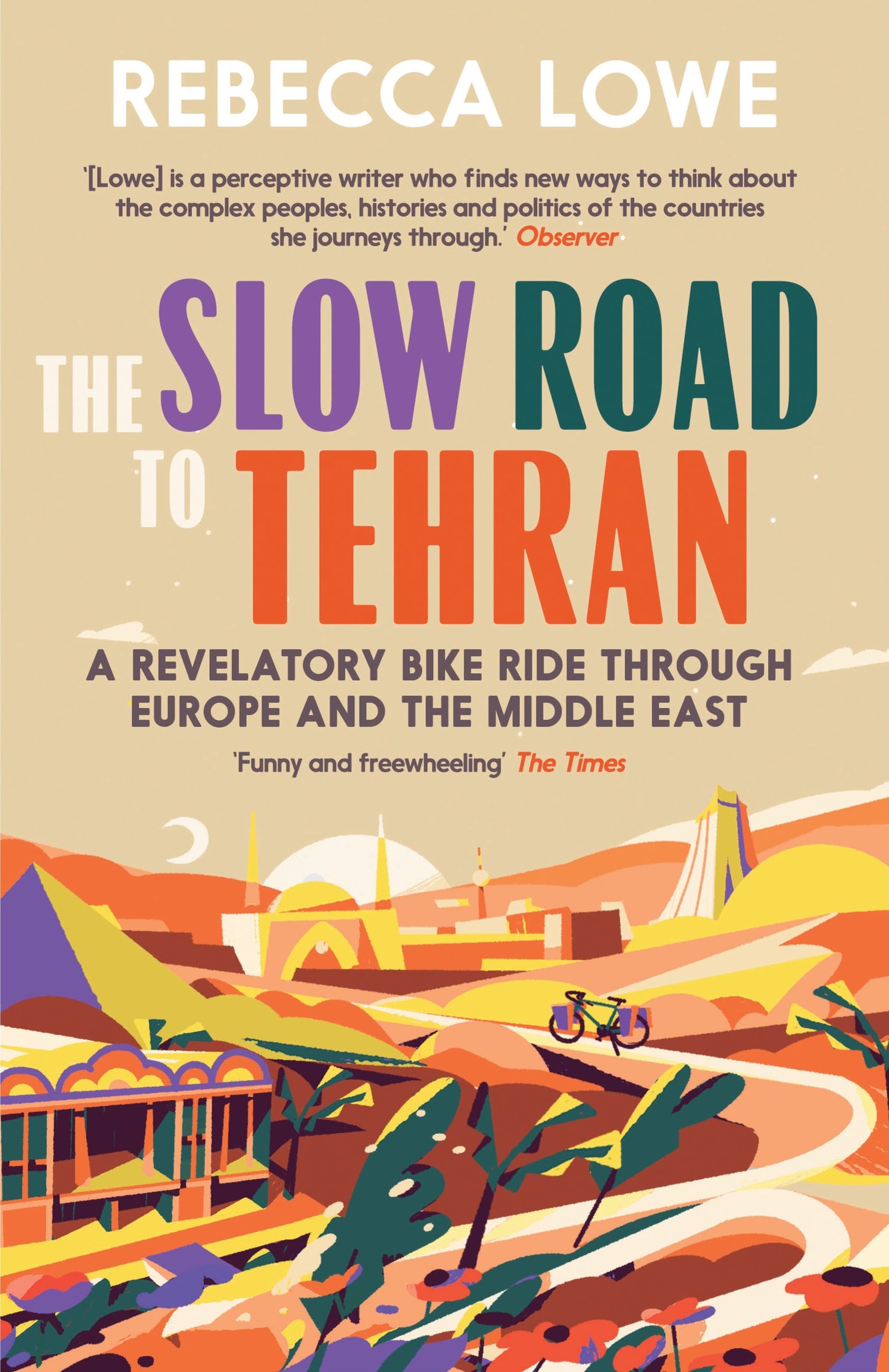 The Slow Road to Tehran