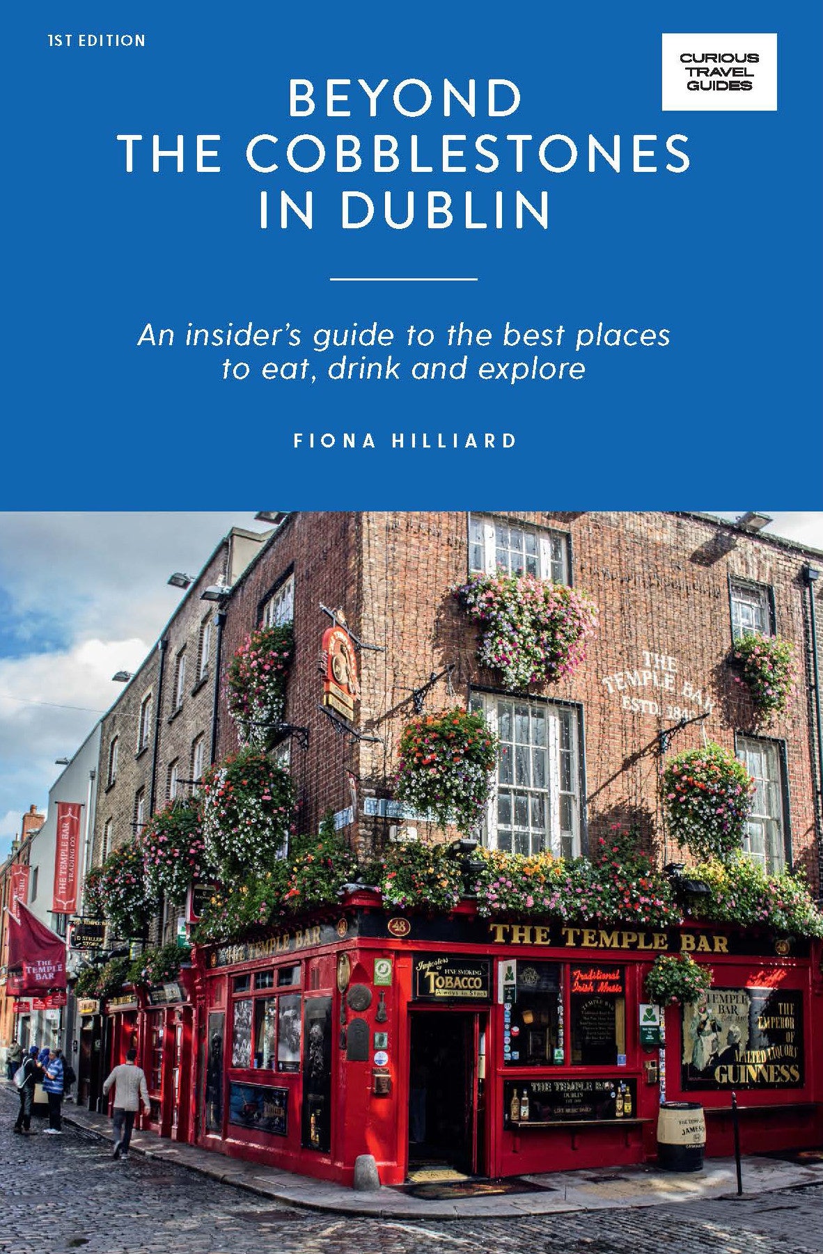 Beyond the Cobblestones in Dublin