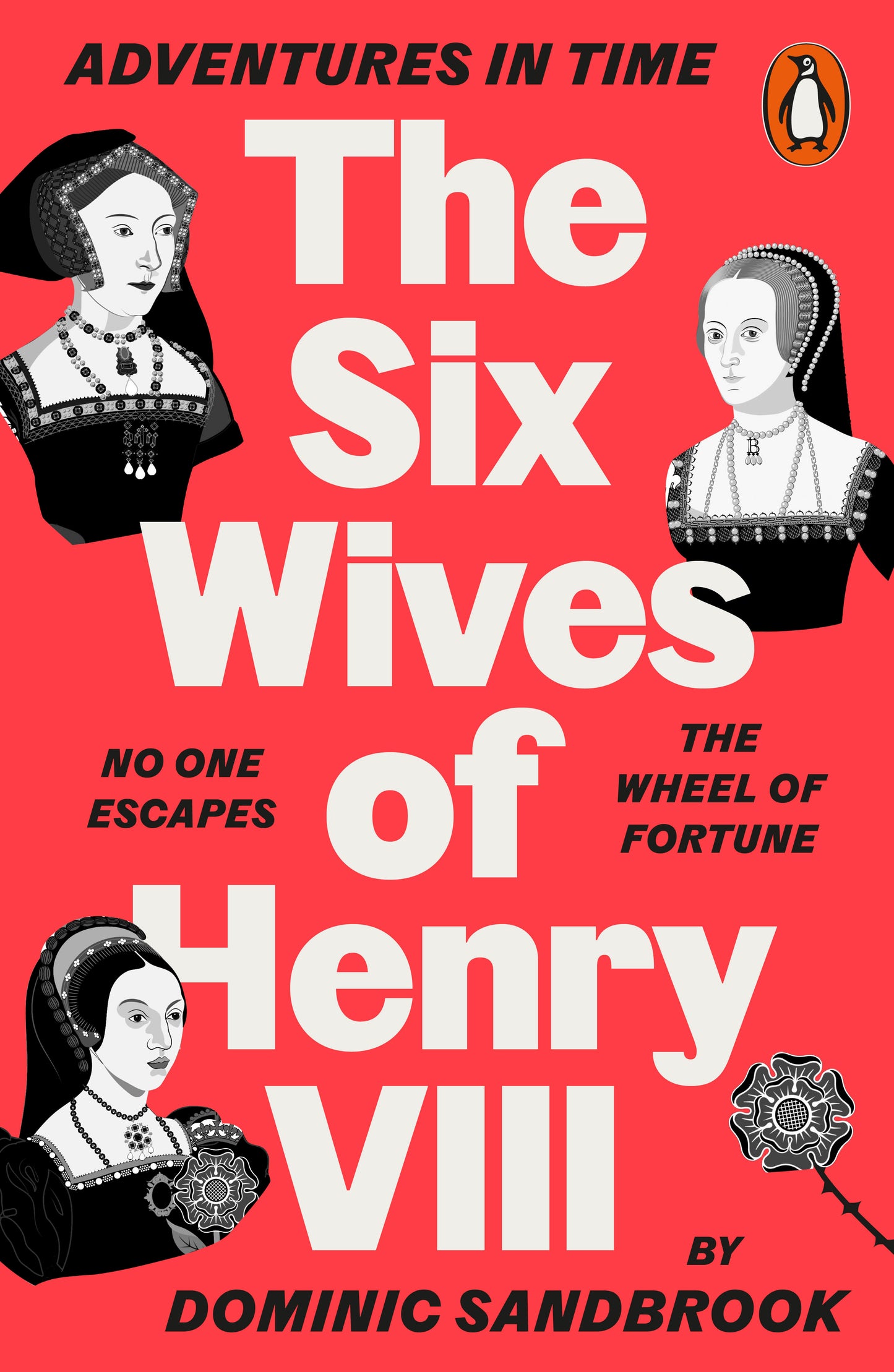 Adventures in Time: The Six Wives of Henry VIII