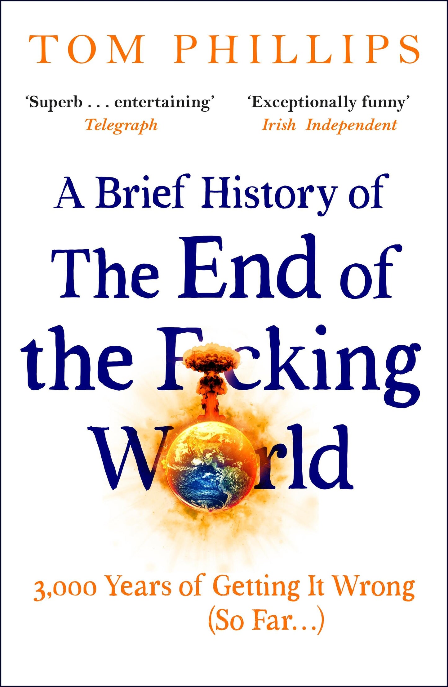 A Brief History of the End of the F*cking World