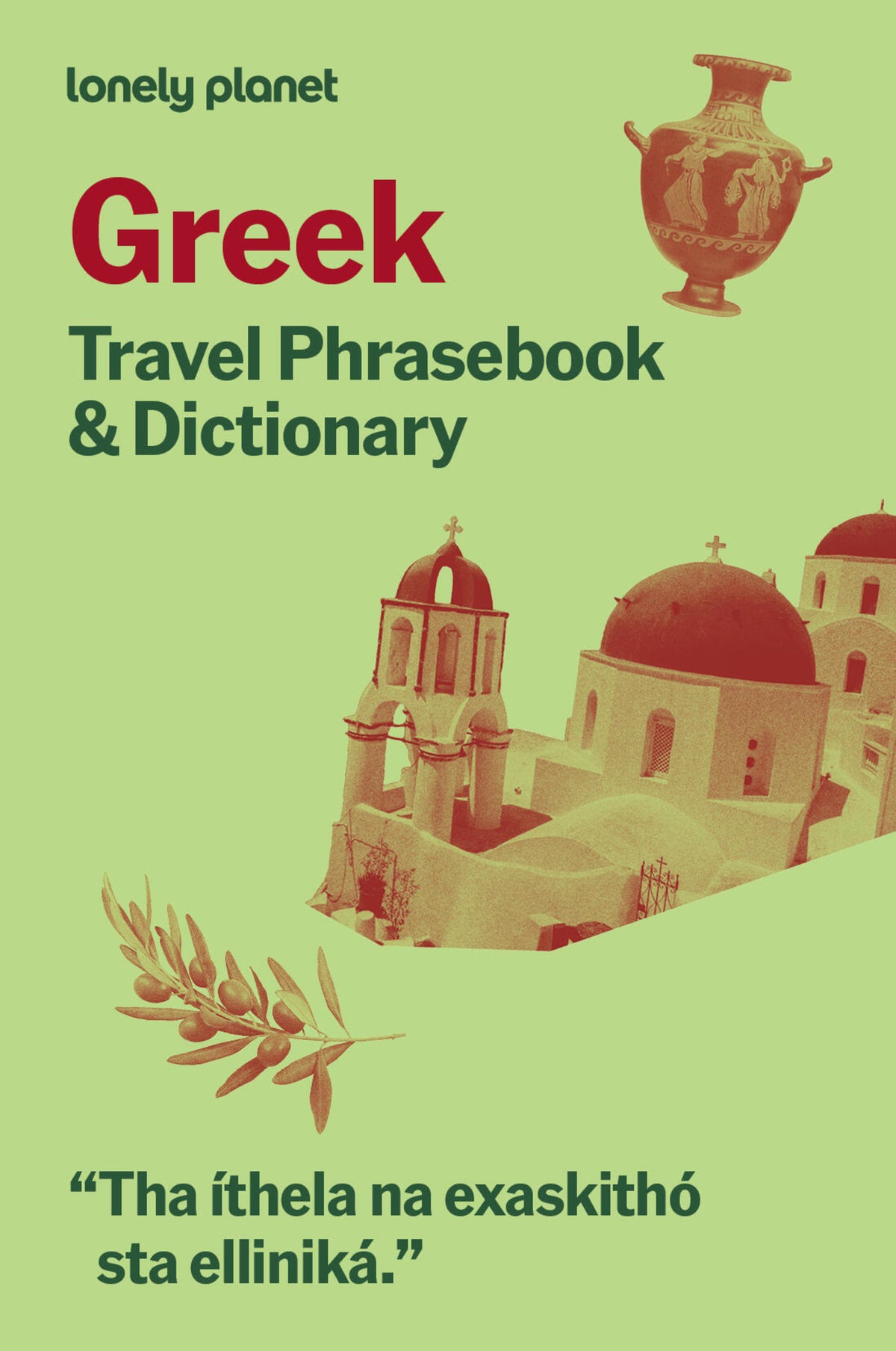 Lonely Planet Greek Travel Phrasebook & Dictionary 9 9th Ed.