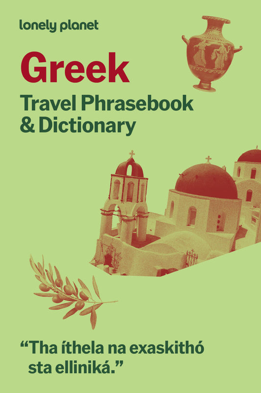 Lonely Planet Greek Travel Phrasebook &amp; Dictionary 9 9th Ed.