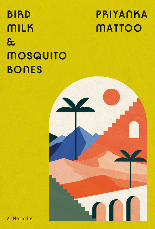 Bird Milk &amp; Mosquito Bones