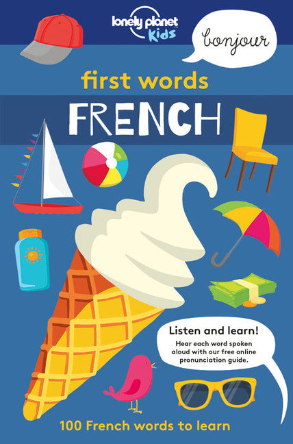 Lonely Planet First Words - French 1 1st Ed.