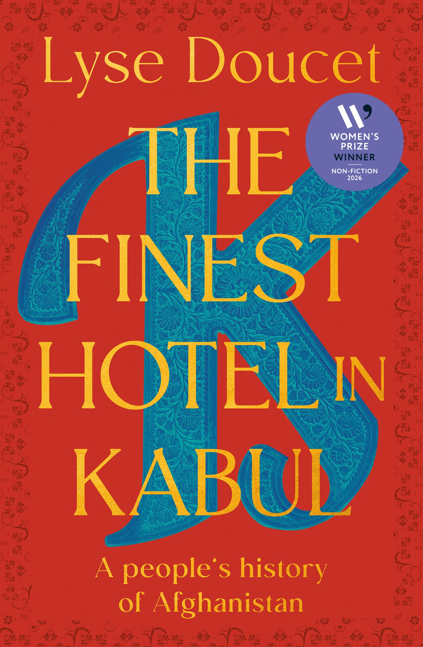 The Finest Hotel in Kabul