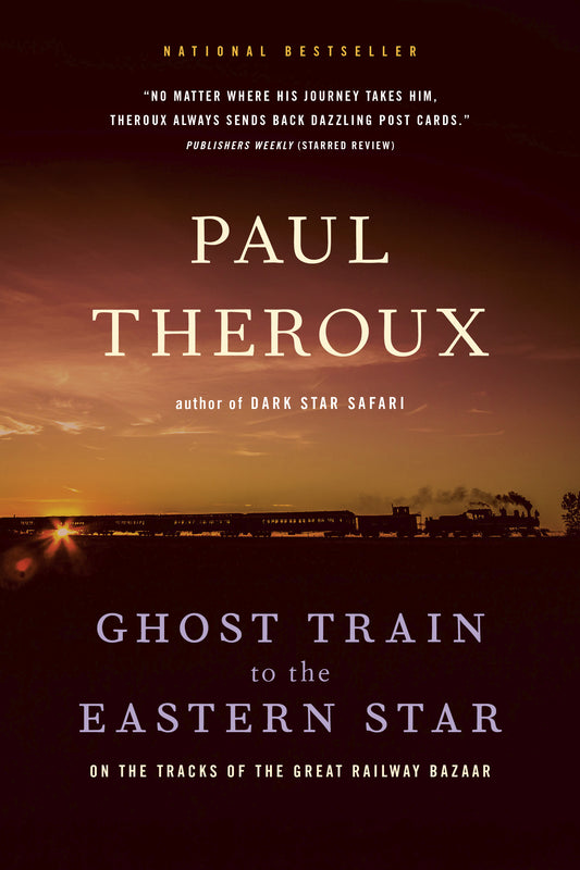 Ghost Train to the Eastern Star