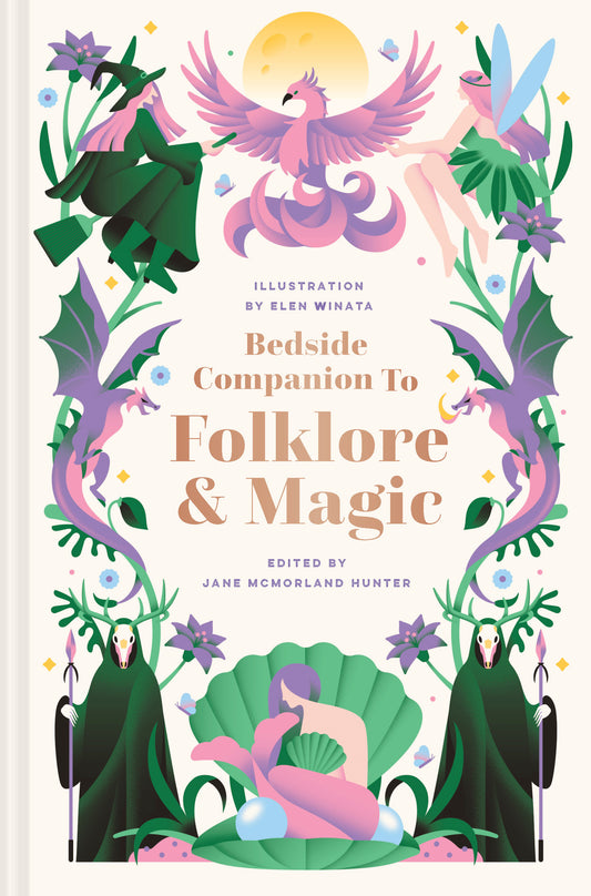 Bedside Companion to Folklore &amp; Magic