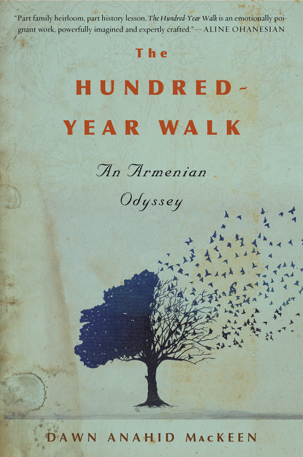 The Hundred-Year Walk