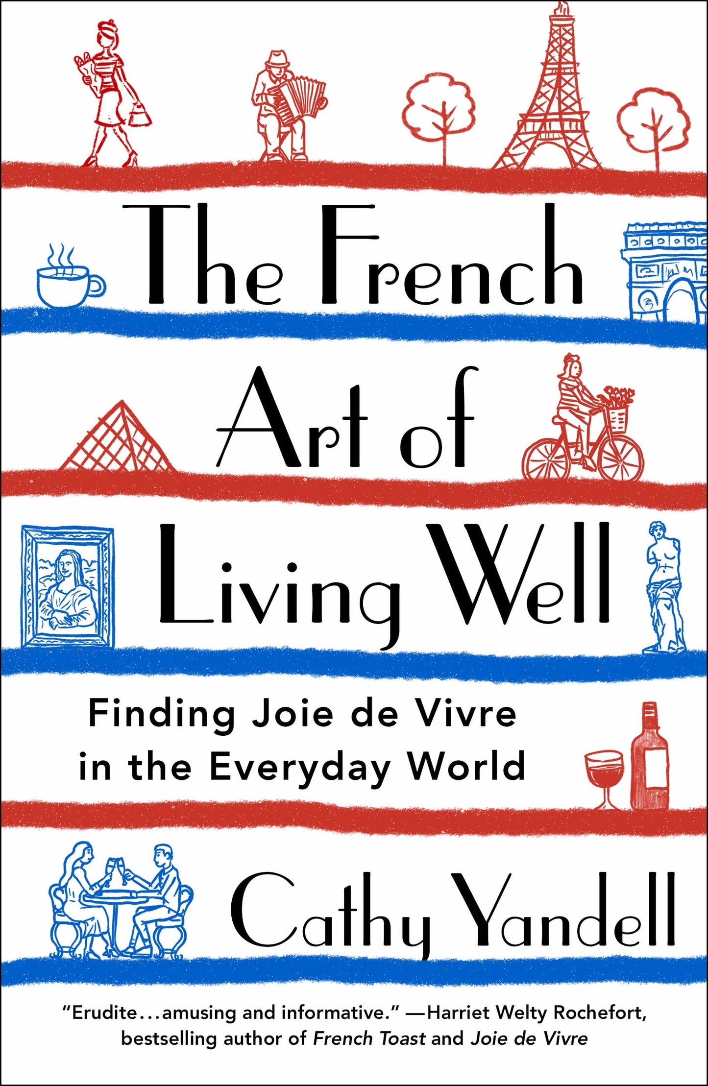 The French Art of Living Well