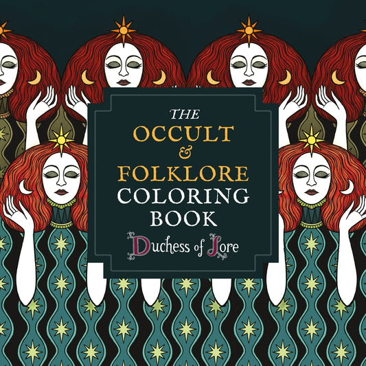 The Occult &amp; Folklore Coloring Book