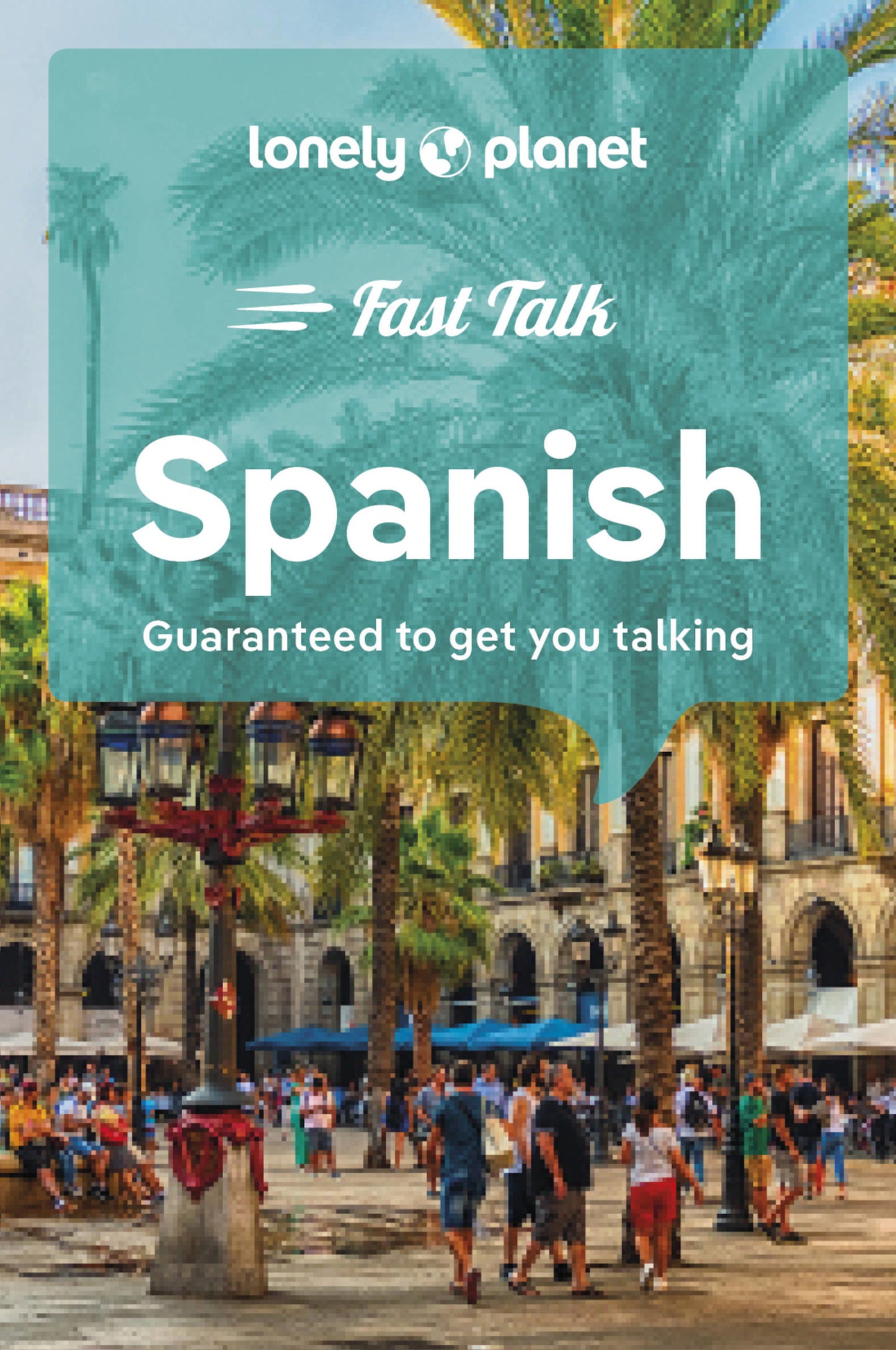 Lonely Planet Fast Talk Spanish 5 5th Ed.