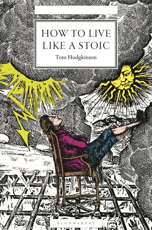 How to Live Like a Stoic