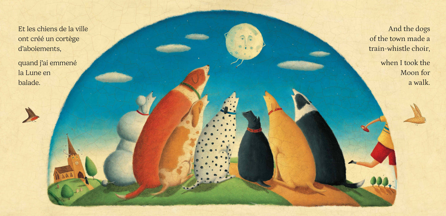 I Took the Moon for a Walk (Bilingual French &amp; English)